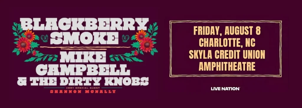 Blackberry Smoke & Mike Campbell and The Dirty Knobs at Skyla Credit Union Amphitheatre