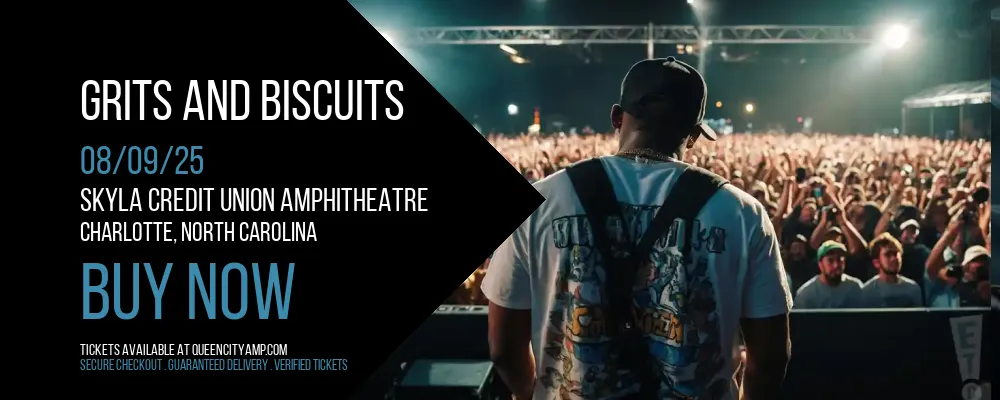 Grits and Biscuits at Skyla Credit Union Amphitheatre